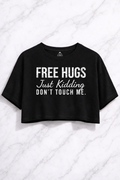 Free Hugs Just Kidding Don’t Touch Me Shirt – Funny Sarcastic Introvert Tee – Humor Graphic Shirt – Cute Attitude Tee – Unisex Funny Shirt