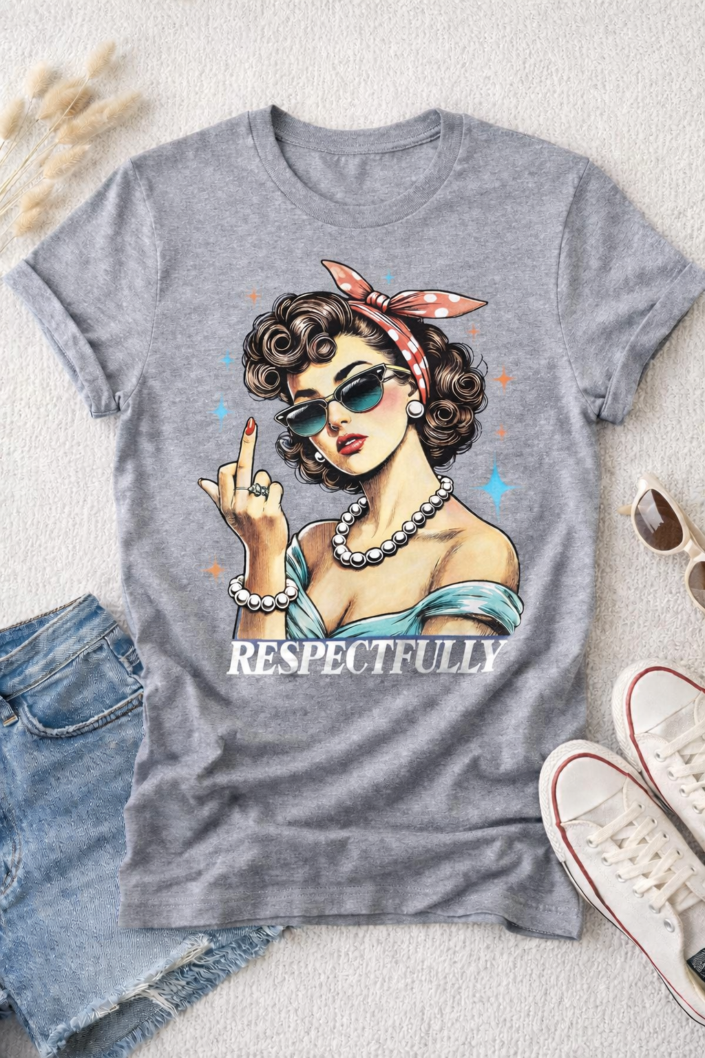 Respectfully Retro Sass Graphic Tee – Vintage Pin-Up Attitude Shirt