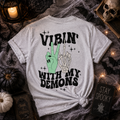 Vibin’ With My Demons Graphic Tee 👻✌️