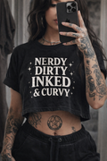 Nerdy Dirty Inked & Curvy Cropped Tee – Edgy Graphic Crop Top for Tattoo Lovers