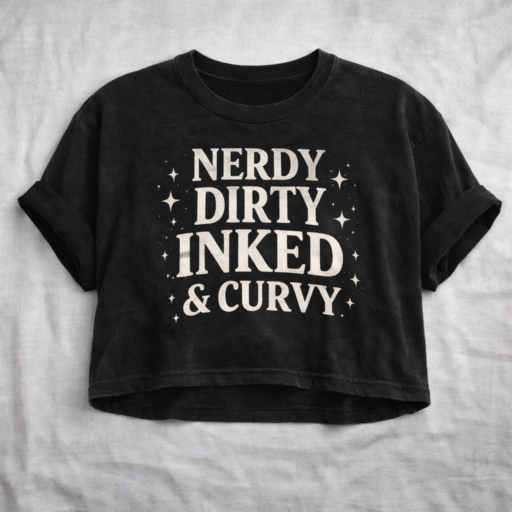 Nerdy Dirty Inked & Curvy Cropped Tee – Edgy Graphic Crop Top for Tattoo Lovers