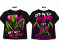 Off With His Head Mantis Crop Top (Front & Back Graphic Tee)
